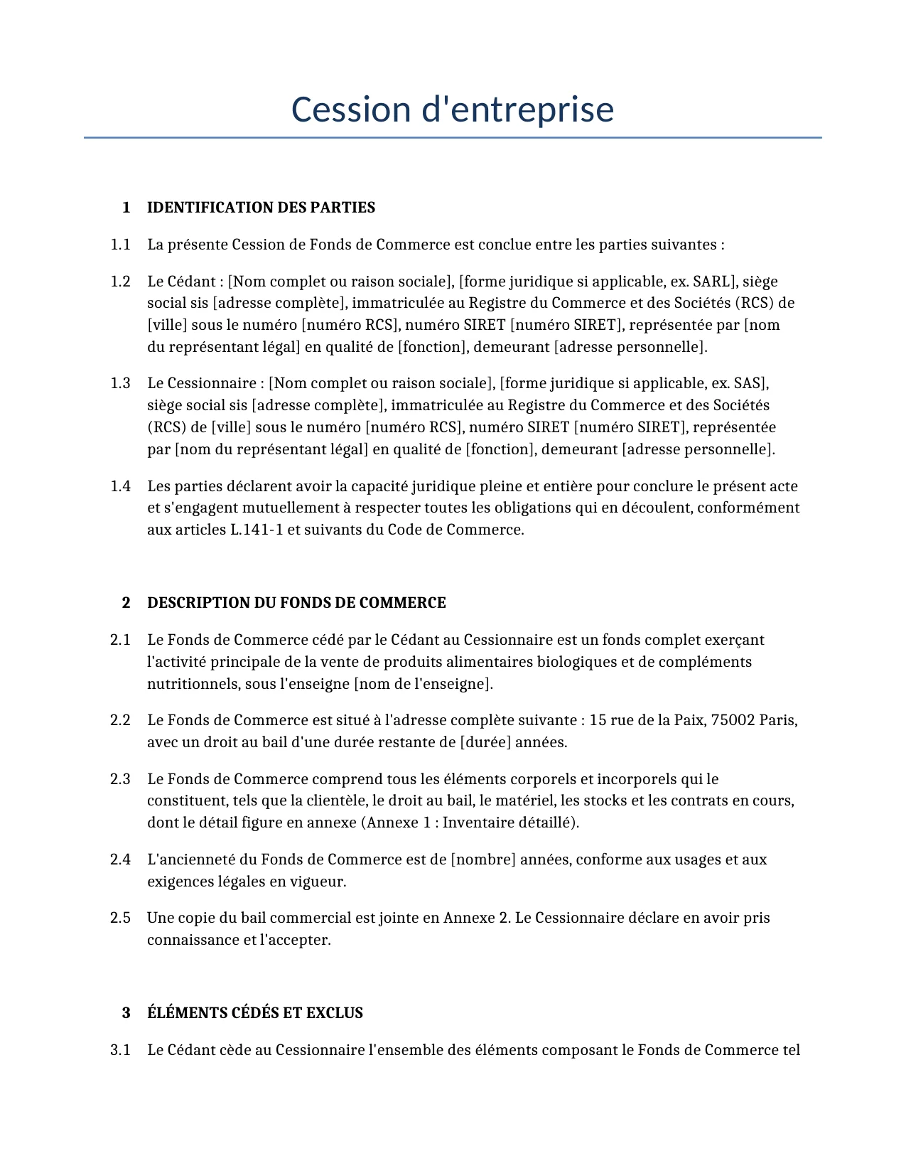 Exemple d'un Cession d'entreprise à utiliser dans la France généré par notre modèle d'IA.