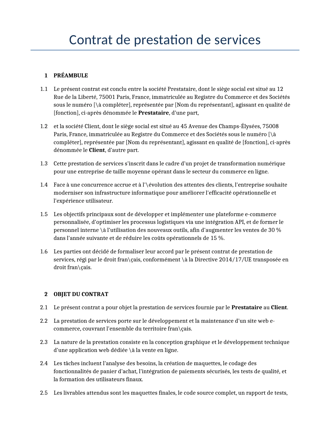 Exemple d'un Contrat de prestation de services à utiliser dans la France généré par notre modèle d'IA.