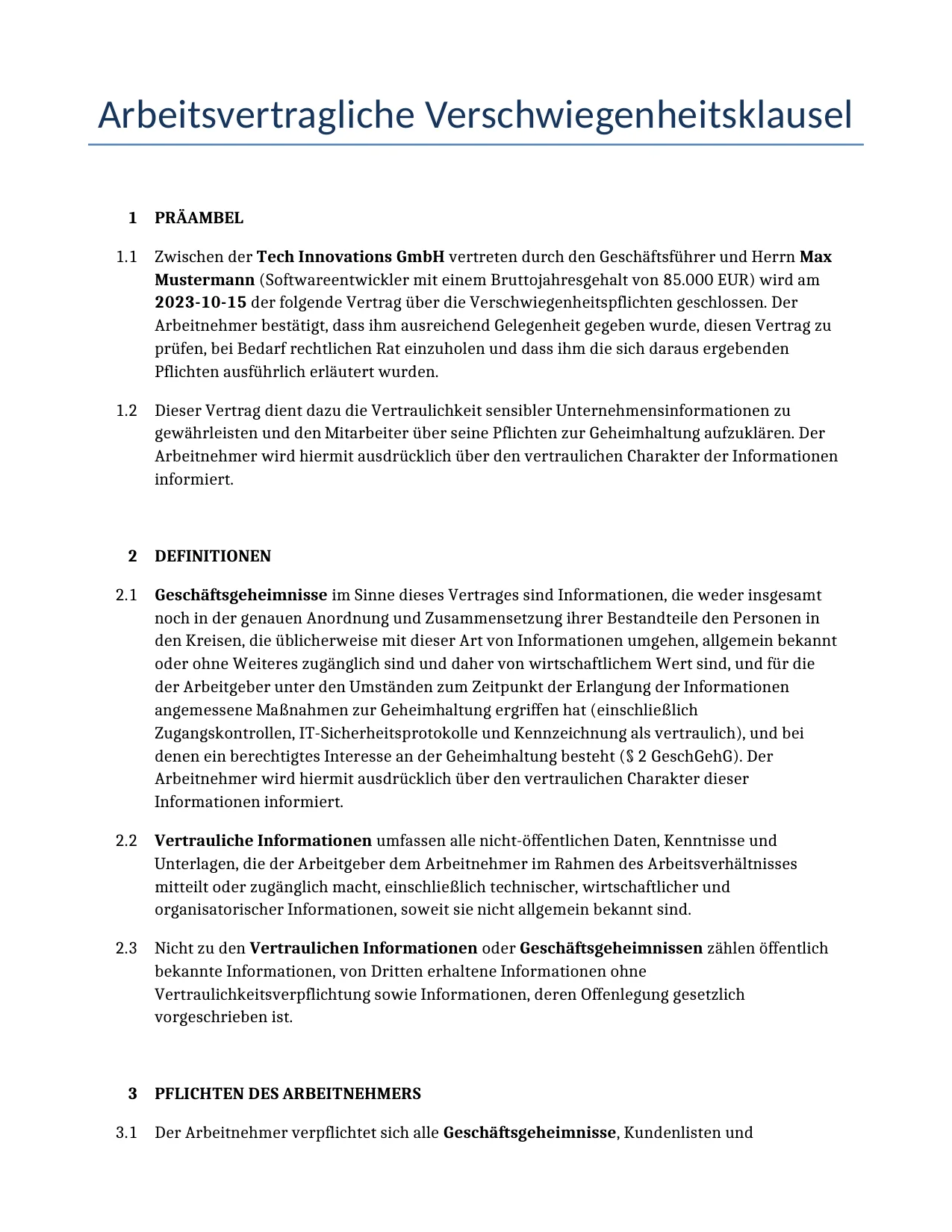 Beispiel für einen Arbeitsvertragliche Verschwiegenheitsklausel zur Verwendung in Deutschland, generiert von unserem KI-Modell.
