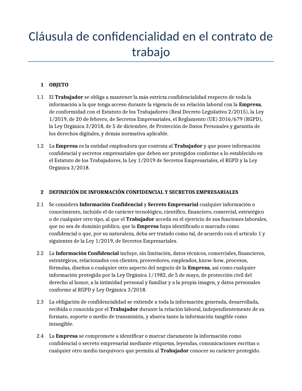 Ejemplo de un Cláusula de confidencialidad en el contrato de trabajo para usar en España generado por nuestro modelo de IA.