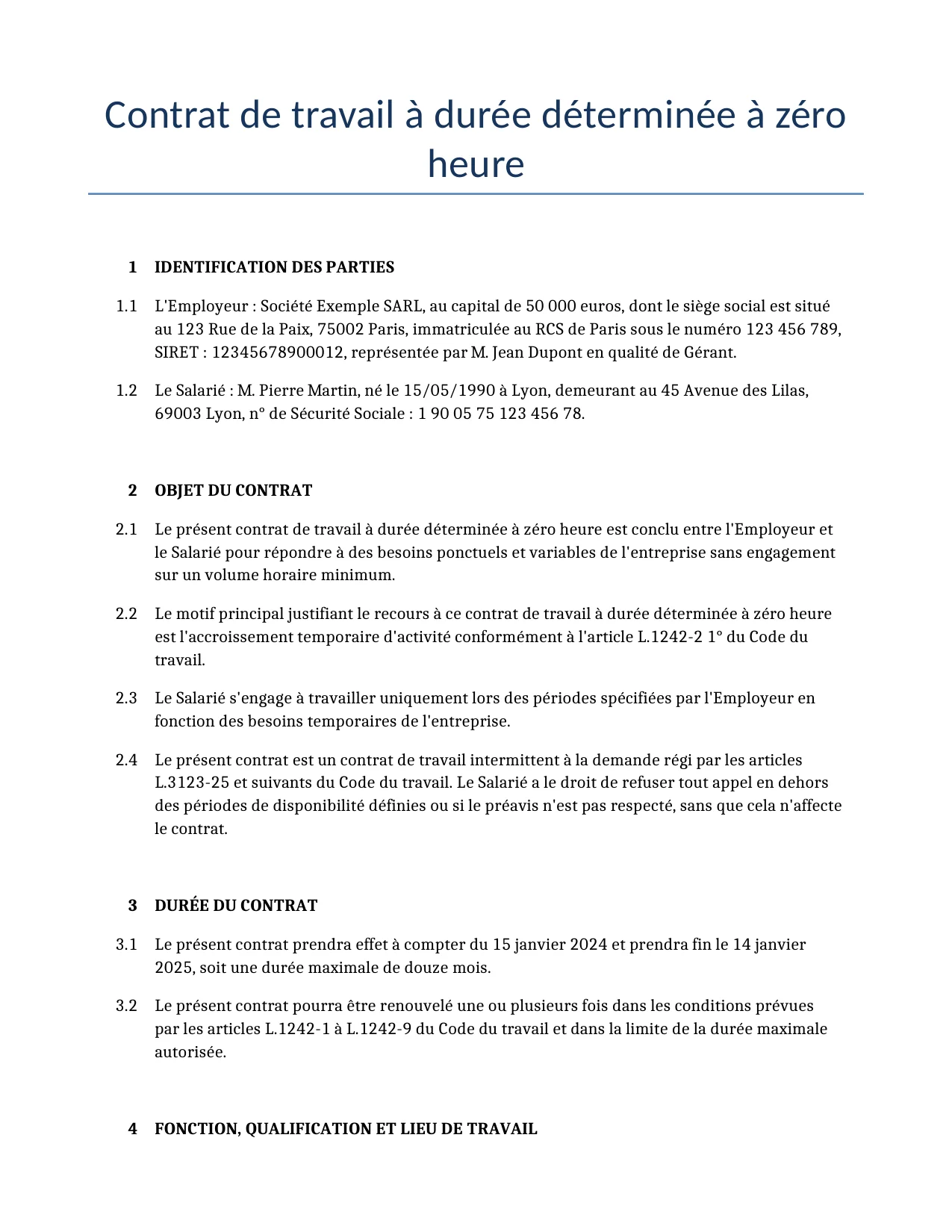 Exemple d'un Contrat de travail à durée déterminée à zéro heure à utiliser dans la France généré par notre modèle d'IA.