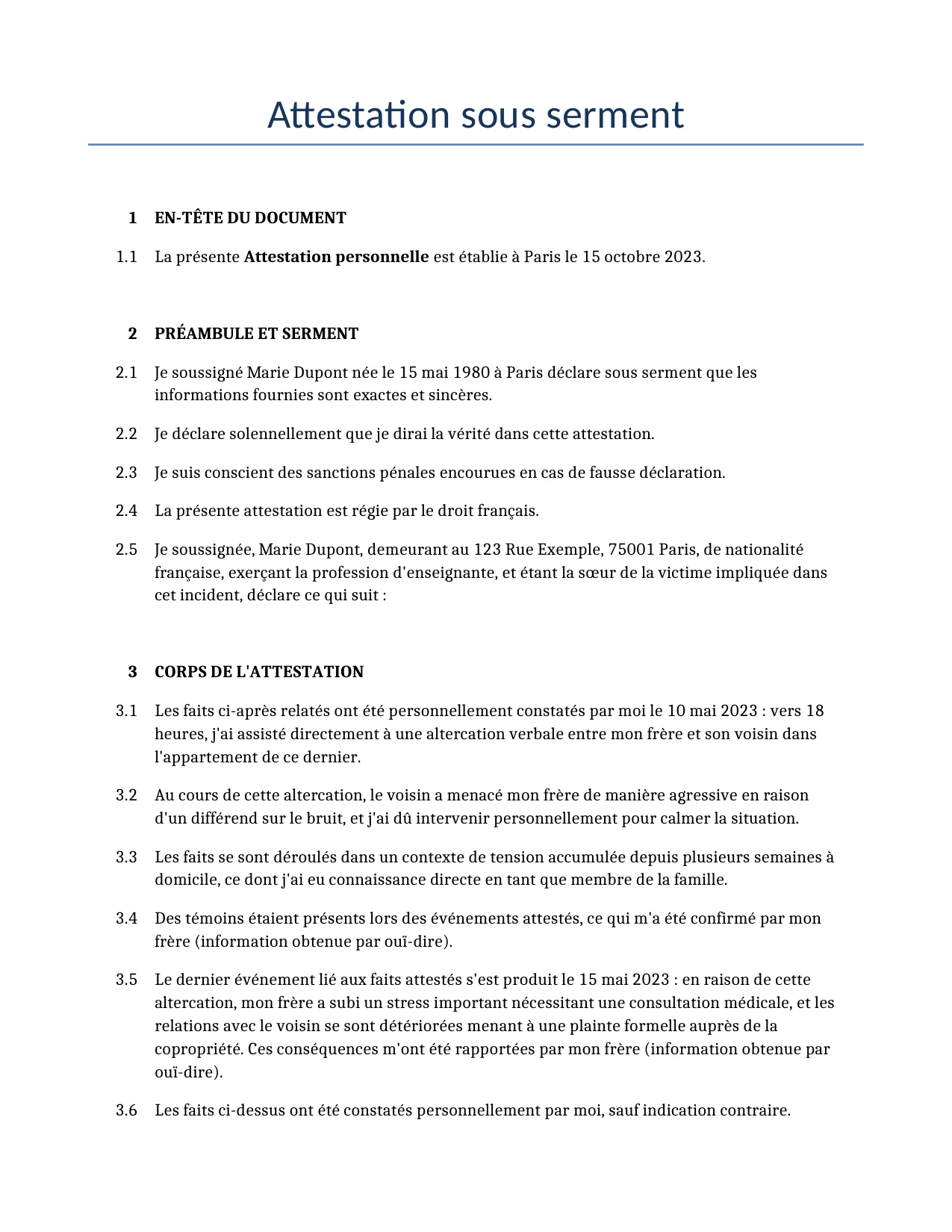 Exemple d'un Attestation sous serment à utiliser dans la France généré par notre modèle d'IA.