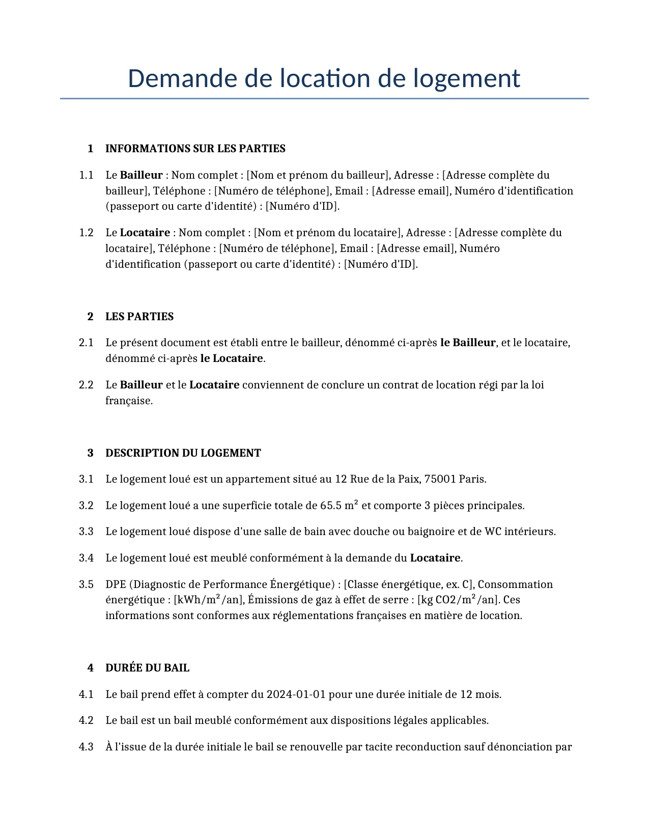 Exemple d'un Demande de location de logement à utiliser dans la France généré par notre modèle d'IA.