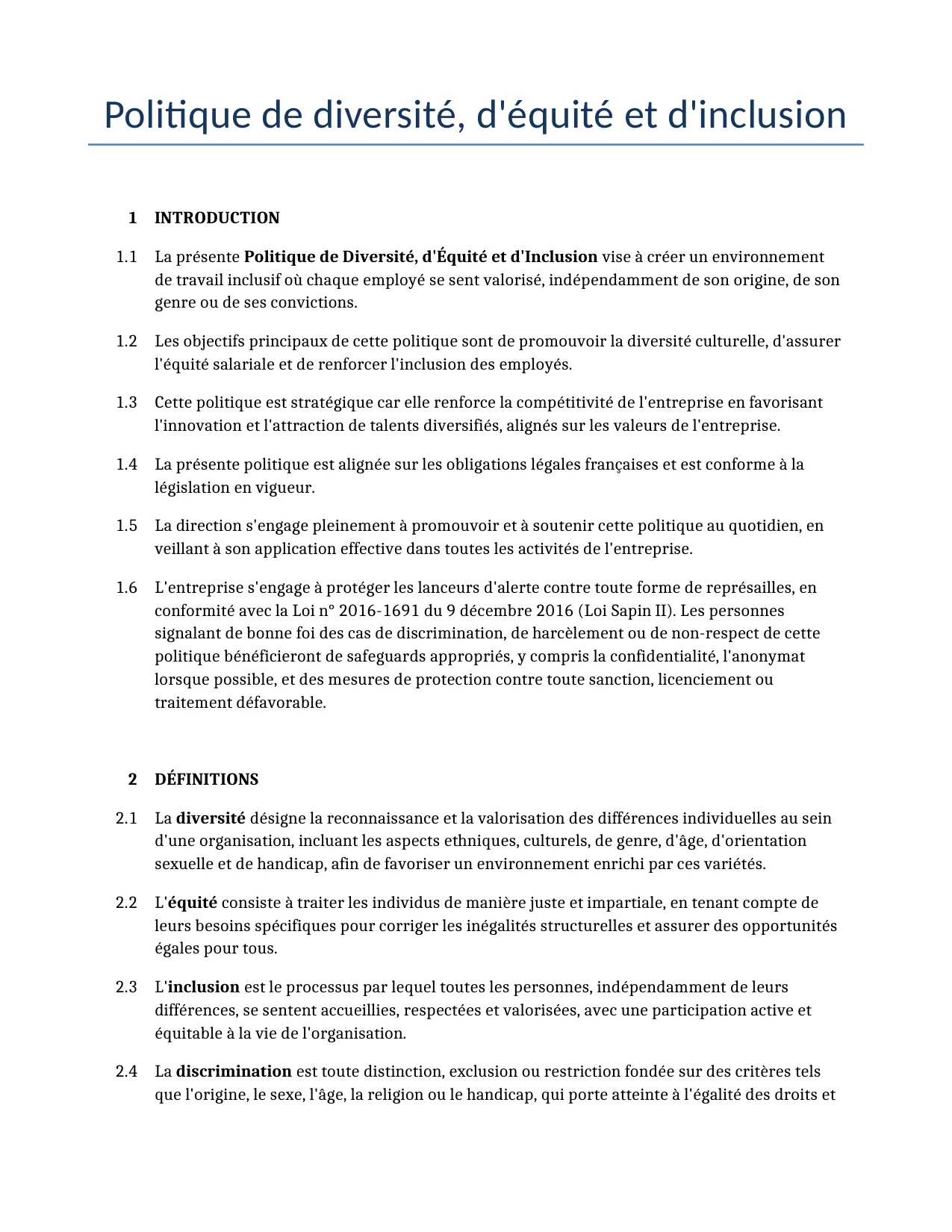 Exemple d'un Politique de diversité, d'équité et d'inclusion à utiliser dans la France généré par notre modèle d'IA.