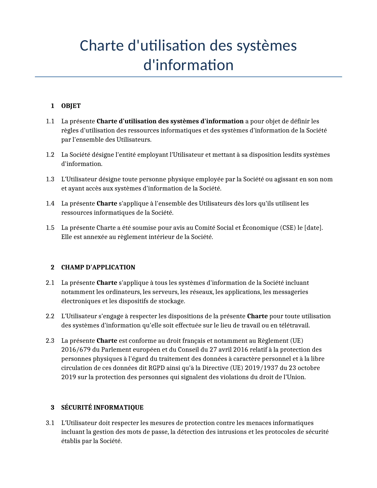 Exemple d'un Charte d'utilisation des systèmes d'information à utiliser dans la France généré par notre modèle d'IA.