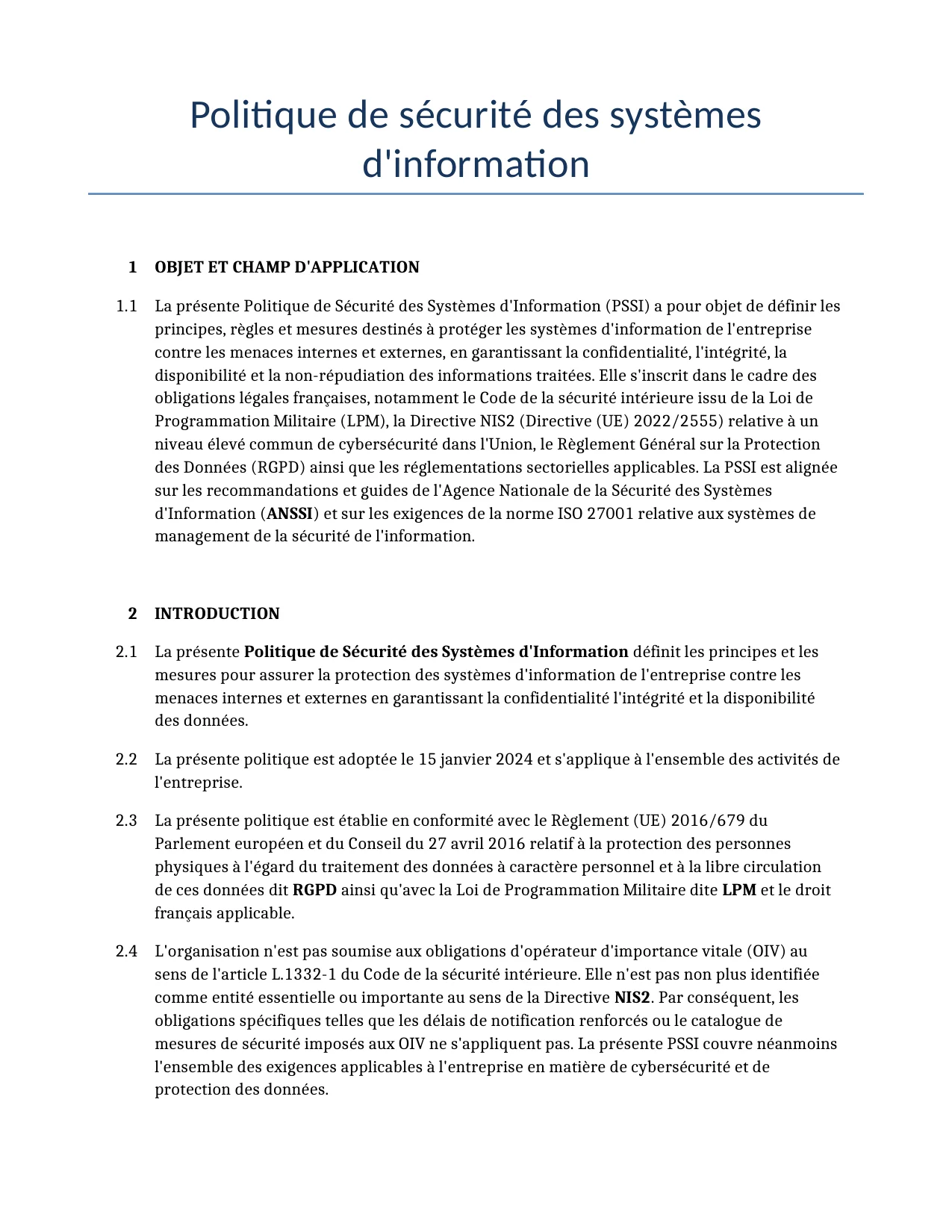 Exemple d'un Politique de sécurité des systèmes d'information à utiliser dans la France généré par notre modèle d'IA.