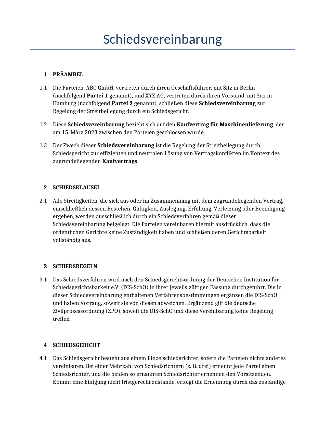 Beispiel für einen Schiedsvereinbarung zur Verwendung in Deutschland, generiert von unserem KI-Modell.