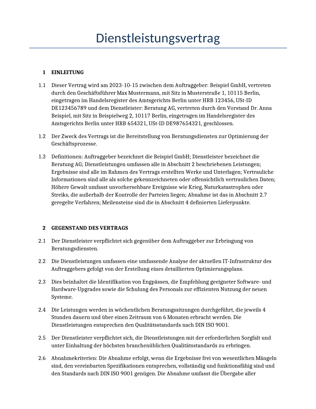 Beispiel für einen Dienstleistungsvertrag zur Verwendung in Deutschland, generiert von unserem KI-Modell.