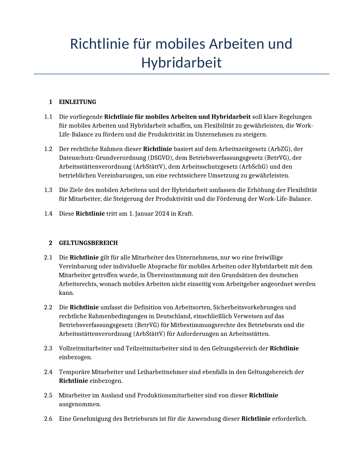 Beispiel für einen Richtlinie für mobiles Arbeiten und Hybridarbeit zur Verwendung in Deutschland, generiert von unserem KI-Modell.