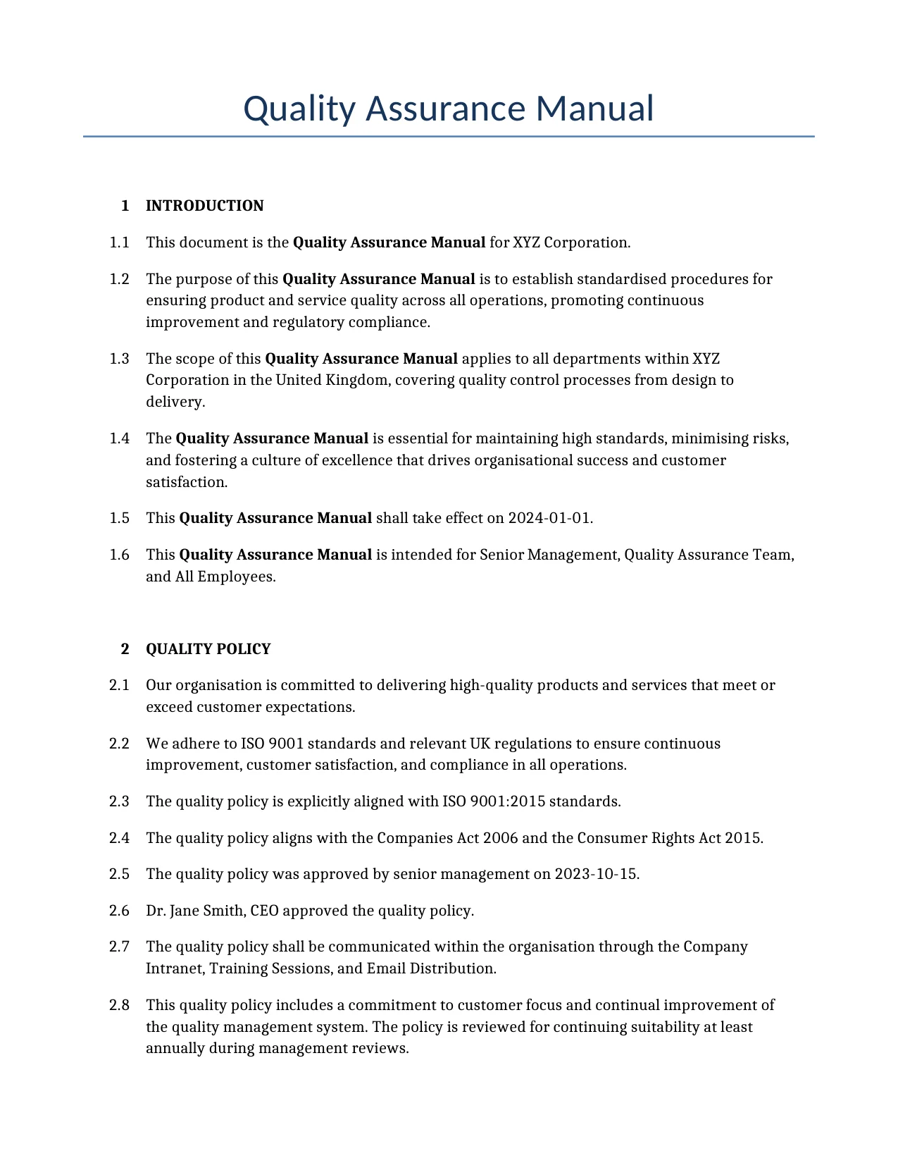 Example of a Quality Assurance Manual for use in the United Kingdom</b> generated by our AI model. 
